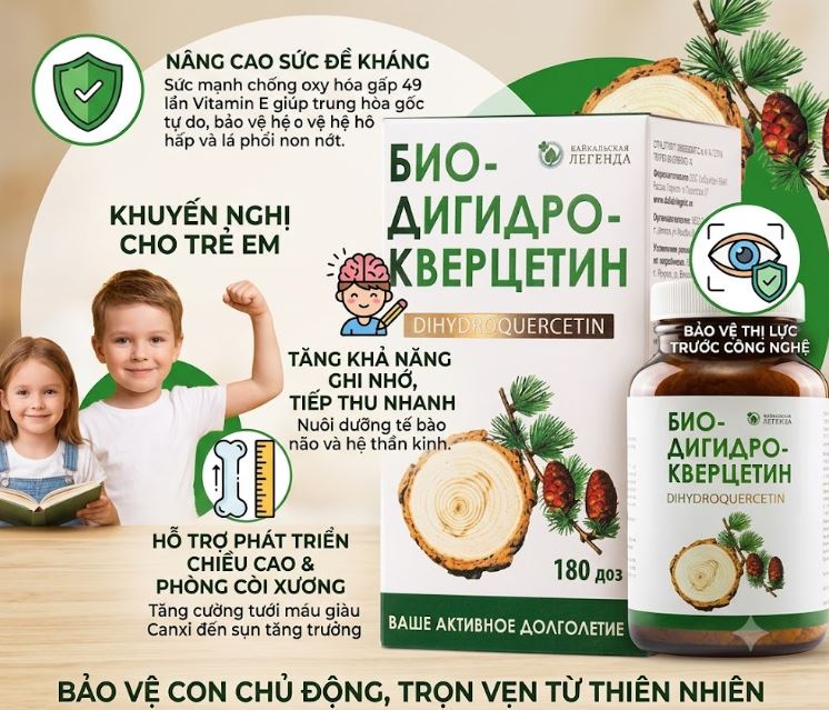 bot thong do taxifolin biodihydroquercetin cua nga cho suc khoe tre tang chieu cao, tri nho, thi luc